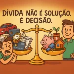 Ilustração em estilo cartoon mostra uma pessoa com expressão indecisa diante de uma mesa dividida entre dois caminhos: empréstimo ou planejamento financeiro. No lado esquerdo, símbolos de dívidas e preocupação; no direito, planilhas, cofre e gráficos. Representa o dilema de contratar crédito ou se organizar financeiramente.